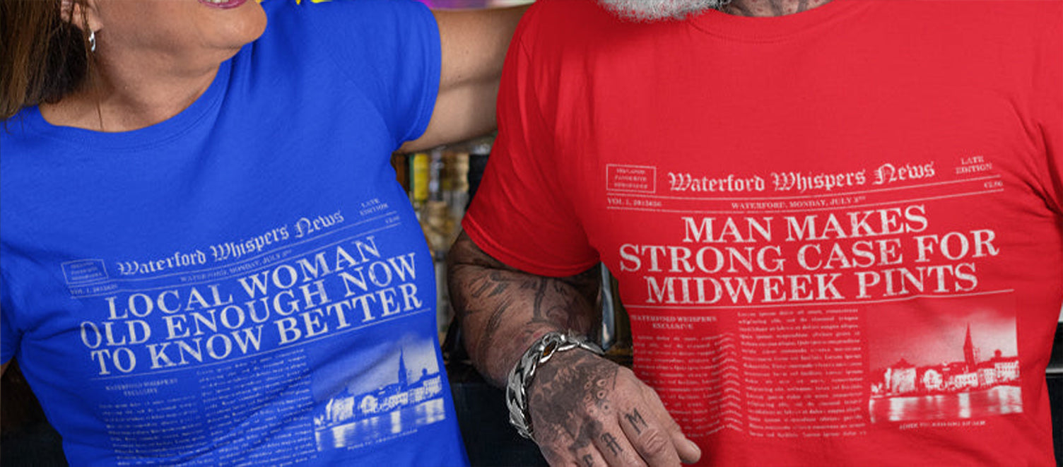 Waterford Whispers Headline Inspired Tees