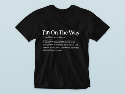 I'm On The Way - WWN T-Shirt