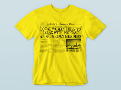 Local Woman Likes To Relax With Podcast About Grisly Murders - Premium WWN T-shirt- Premium WWN T-shirt