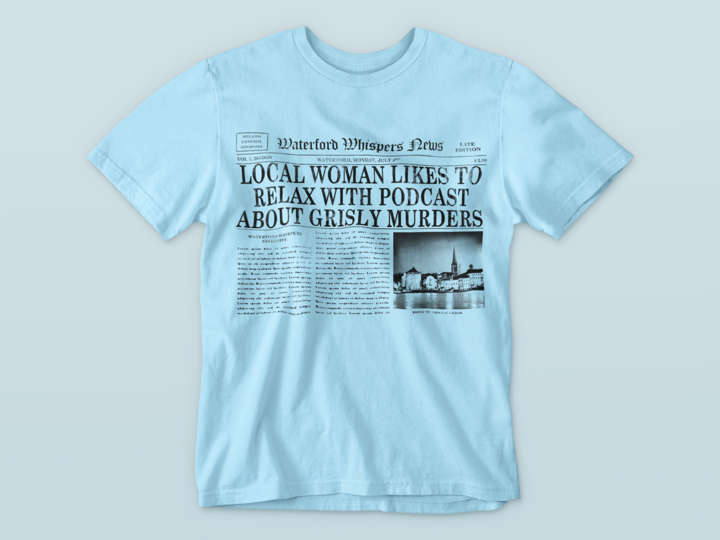 Local Woman Likes To Relax With Podcast About Grisly Murders - Premium WWN T-shirt- Premium WWN T-shirt