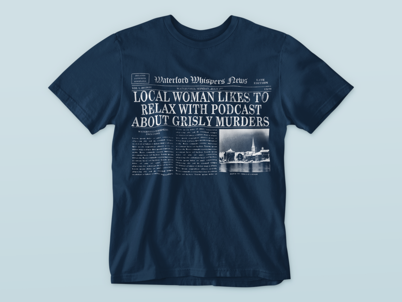 Local Woman Likes To Relax With Podcast About Grisly Murders - Premium WWN T-shirt- Premium WWN T-shirt