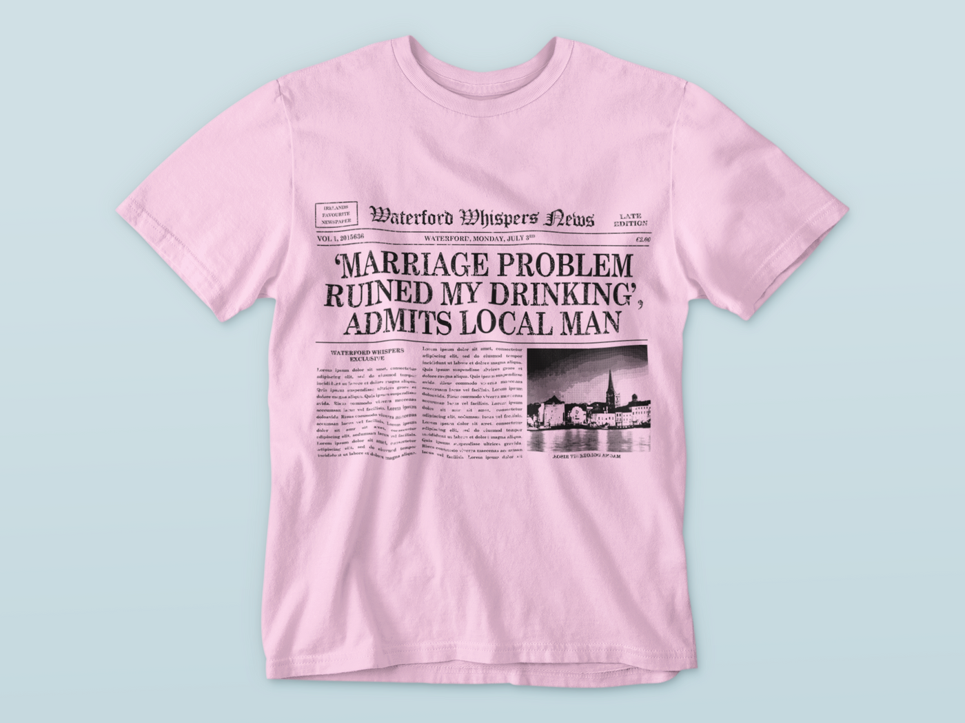 Marriage Problem Ruined My Drinking - Waterford Whispers T-Shirt