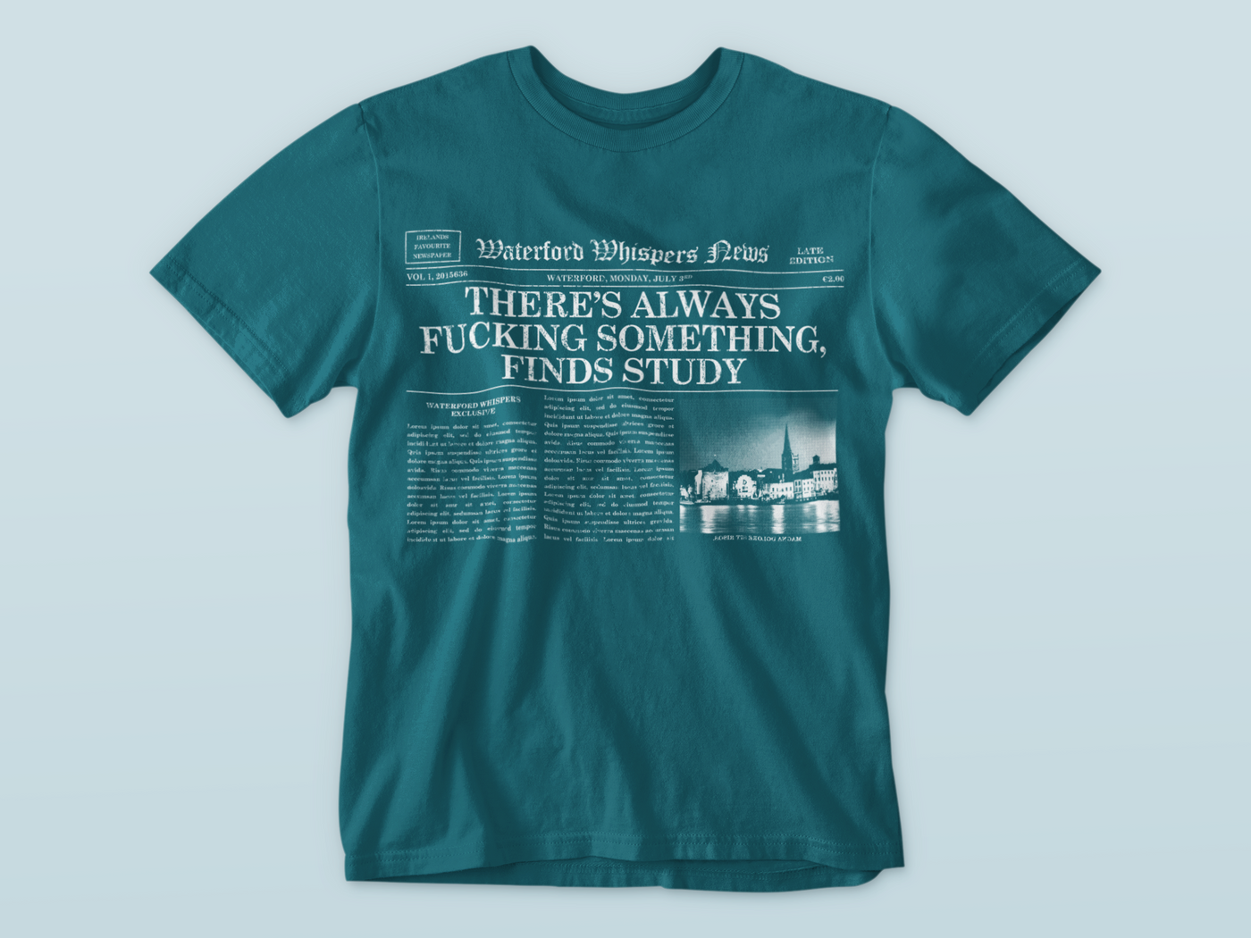 There’s Always Fucking Something, Finds Study - Premium WWN Headline T-shirt