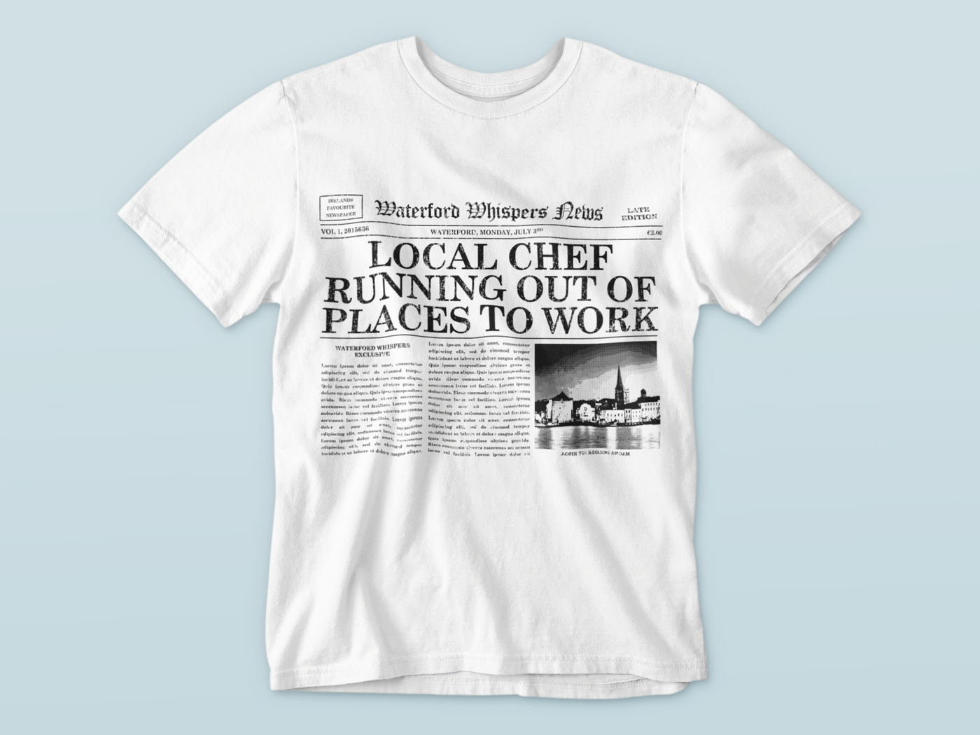Local Chef Running Out Of Places To Work - Premium WWN Headline T-shirt