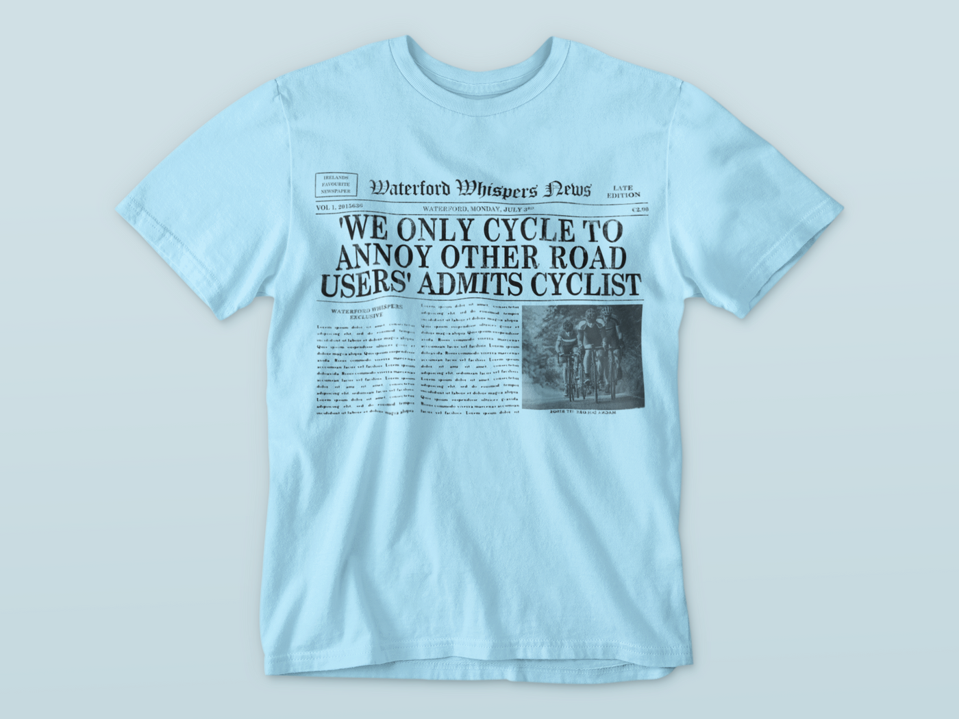 'We Only Cycle To Annoy Other Road Users' Admits Cyclist - Premium WWN T-shirt