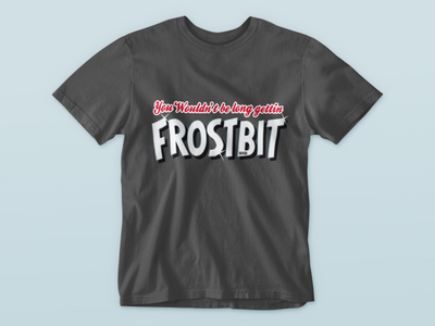 Frostbit - Waterford Whispers T-Shirt