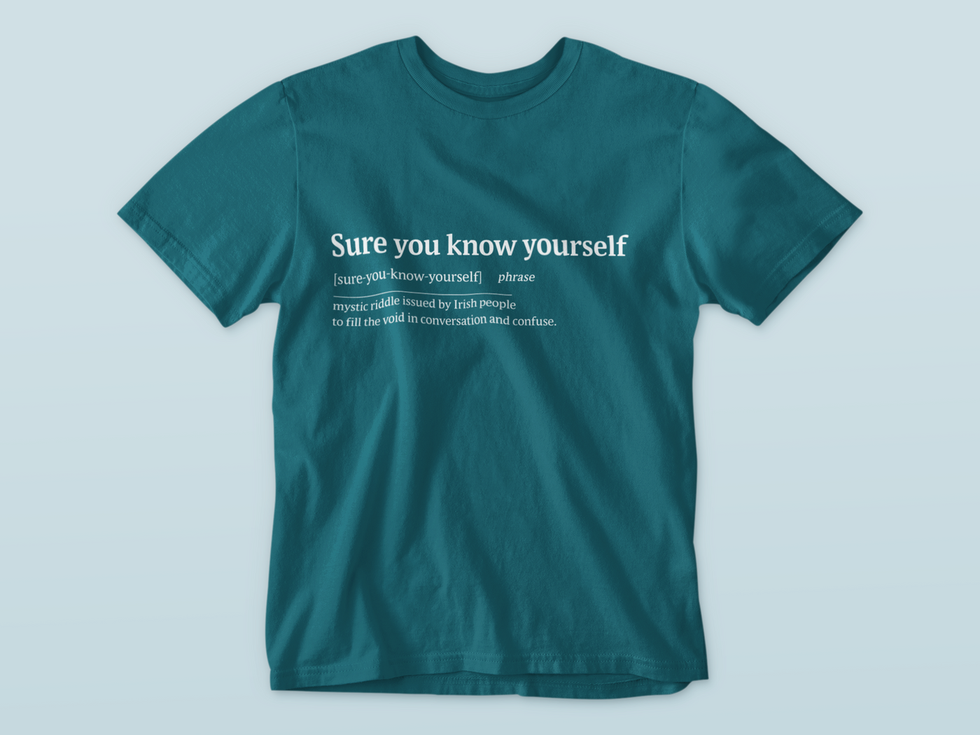 Sure you know yourself - Premium WWN T-shirt