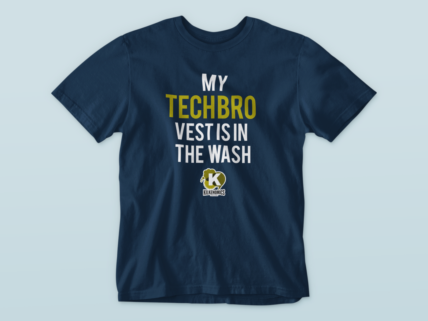 Techbro  - Kilkeneomics T-Shirt