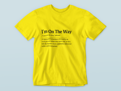 I'm On The Way - WWN T-Shirt