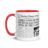 Family Unsure What The Fuck Dad Does Be Doing All Day In The Garden Mug