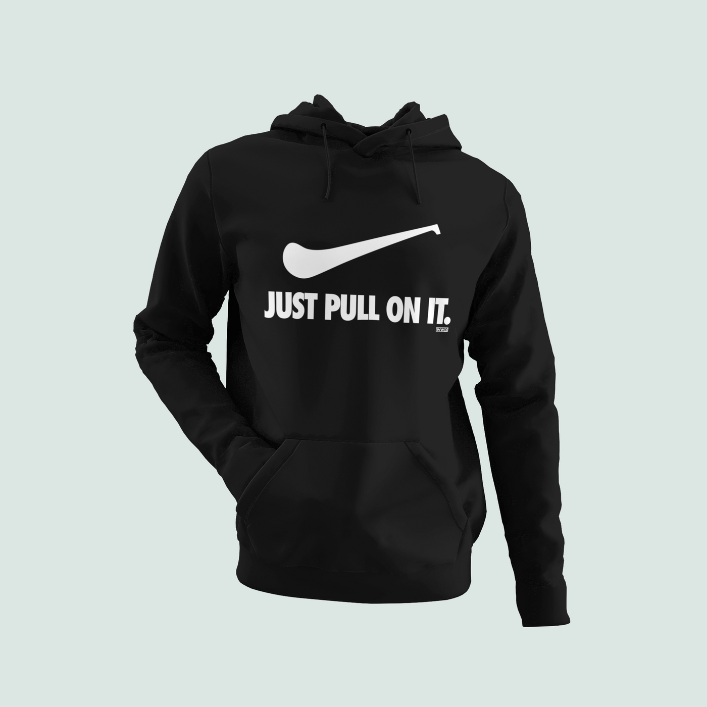 Just Pull On It - - Premium Unisex Hoodie