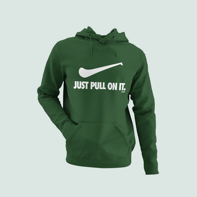 Just Pull On It - - Premium Unisex Hoodie