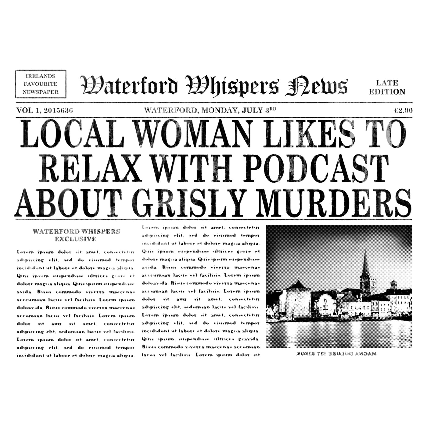 Local Woman Likes To Relax With Podcast About Grisly Murders - Premium WWN T-shirt- Premium WWN T-shirt