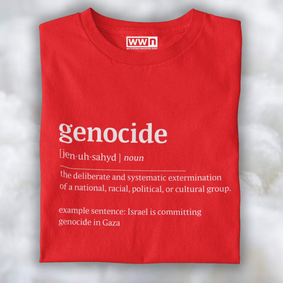 Genocide funny Irish t-shirt by Waterford Whispers News
