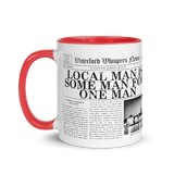 Local Man Is Some Man For One Man Mug