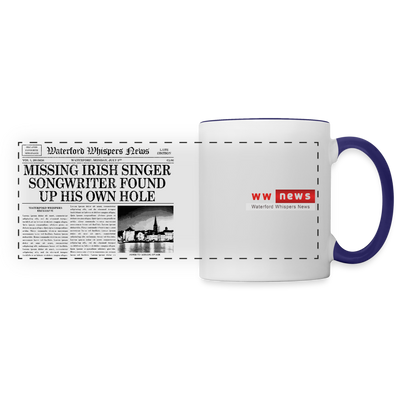 Missing Irish Singer Songwriter Found Up His Own Hole - WWN Mug - white/cobalt blue