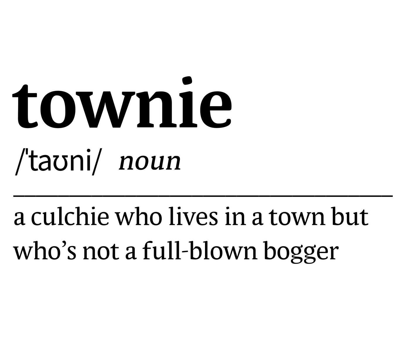 Townie Definition - Premium WWN T-Shirt