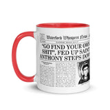 “Go Find Your Own Shit”, Fed Up Saint Anthony Steps Down Mug